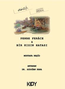 Penbe Ferace & Bir Kızın Hatası