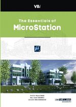 The Essentials of Microstation 