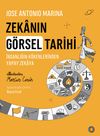 Zekanın G&ouml;rsel Tarihi & İnsanlığın K&ouml;kenlerinden Yapay Zekaya
