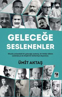 Geleceğe Seslenenler
