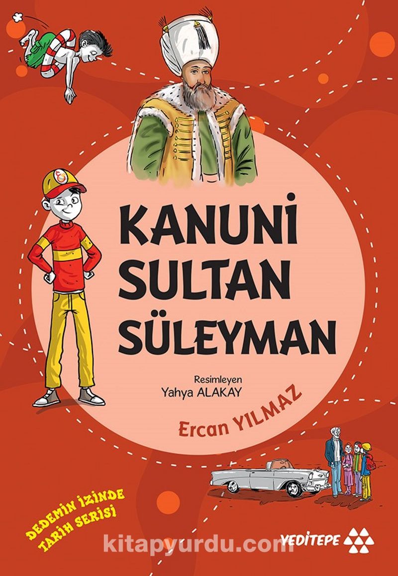 Kanuni Sultan Süleyman / Dedemin İzinde Tarih Serisi