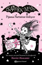 Isadora Moon 10: Pijama Partisine Gidiyor