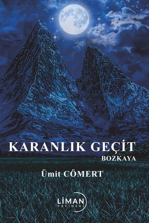 Karanlık Geçit Bozkaya