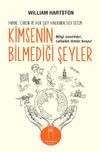 Kimsenin Bilmediği Şeyler