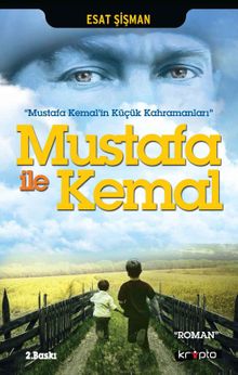 Mustafa ile Kemal