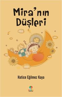 Mira’nın Düşleri