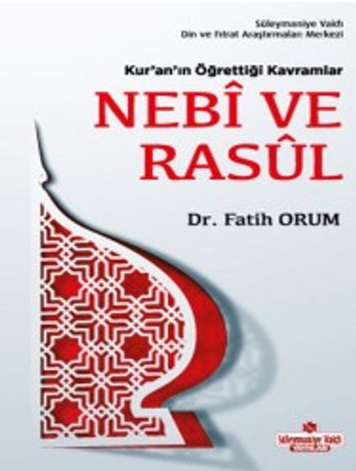 Kur'an'ın Öğrettiği Kavramlar Nebi ve Rasul (Cep Boy)