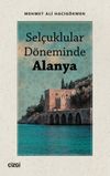 Sel&ccedil;uklular D&ouml;neminde Alanya