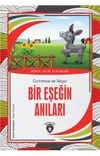 Bir Eşeğin Anıları D&uuml;nya &Ccedil;ocuk Klasikleri (7-12 Yaş)
