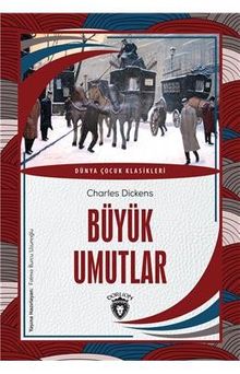 Büyük Umutlar Dünya Çocuk Klasikleri (7-12 Yaş)