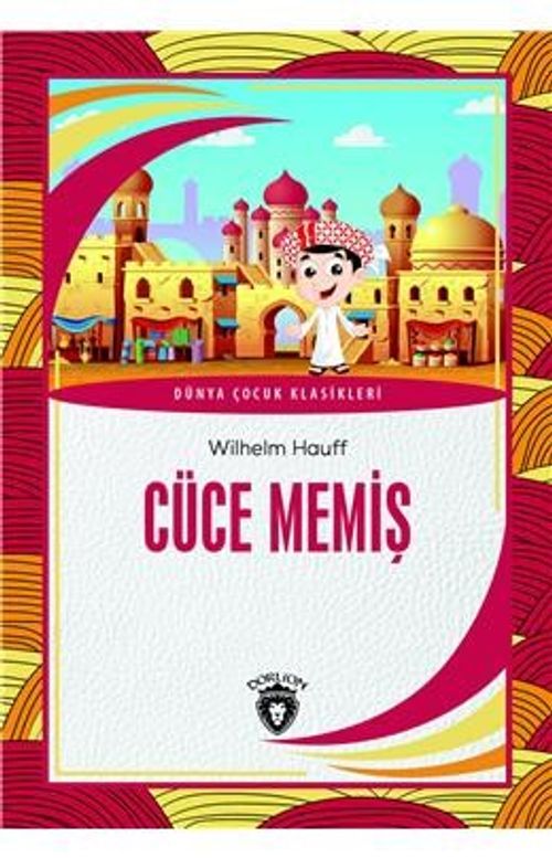 Cüce Memiş Dünya Çocuk Klasikleri (7-12 Yaş)