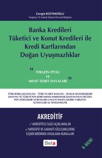 Banka Kredileri Tüketici ve Konut Kredileri ile Kredi Kartlarından Doğan Uyuşmazlıklar-Akreditif
