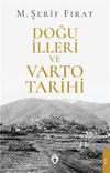 Doğu İlleri ve Varto Tarihi