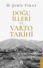 Doğu İlleri ve Varto Tarihi