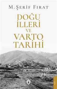 Doğu İlleri ve Varto Tarihi