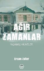 Ağır Zamanlar