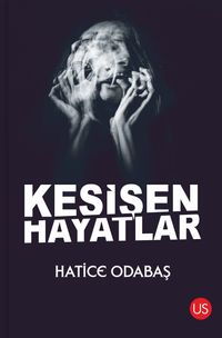 Kesişen Hayatlar 