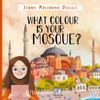 What Colour Is Your Mosque?