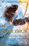 Demir Zincir Son Saatler (İkinci Kitap) (Ciltli)