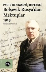 Bolşevik Rusya'dan Mektuplar (1919)