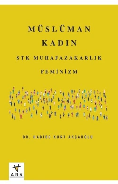Müslüman Kadın & Stk, Muhafazakarlık, Feminizm