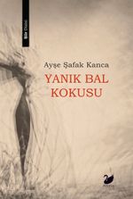 Yanık Bal Kokusu