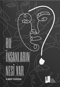 Bu İnsanların Nesi Var