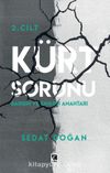Kürt Sorunu (2. Cilt) & Barışın ve Savaşın Anahtarı