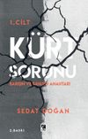 K&uuml;rt Sorunu (1. Cilt) & Barışın ve Savaşın Anahtarı