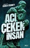 Acı &Ccedil;eken İnsan