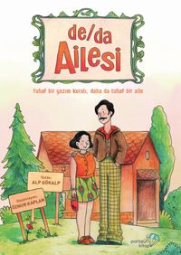 De/Da Ailesi: Tuhaf Bir Yazım Kuralı, Daha Da Tuhaf Bir Aile