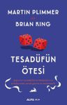 Tesadüfün  Ötesi
