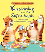 Kaplanlar İçin Sofra Adabı / İyi Davranışlar İçin Rehberler