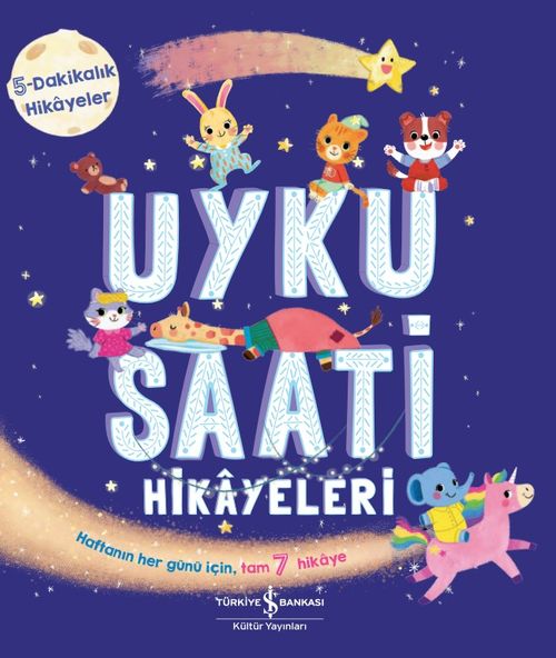 Uyku Saati Hikayeleri / 5 Dakikalık Hikayeler