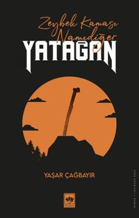 Zeybek Kaması Namıdeğer Yatağan