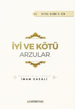 İyi ve Kötü Arzular