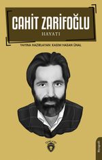 Cahit Zarifoğlu Hayatı