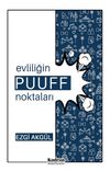 Evliliğin Puuff Noktaları
