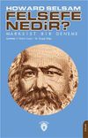 Felsefe Nedir? & Marksist Bir Deneme