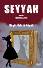 Seyyah & Hayat (Sıradaki Azize)