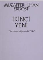 İkinci Yeni & Kuzunun Ağzındaki Tilki