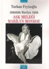 Aşk Meleği Marilyn Monroe