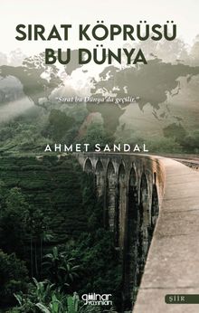 Sırat Köprüsü Bu Dünya