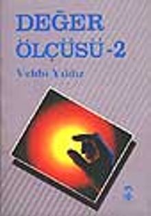 Değer Ölçüsü -2
