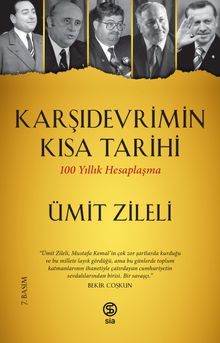 Karşıdevrimin Kısa Tarihi & 100 Yıllık Hesaplaşma