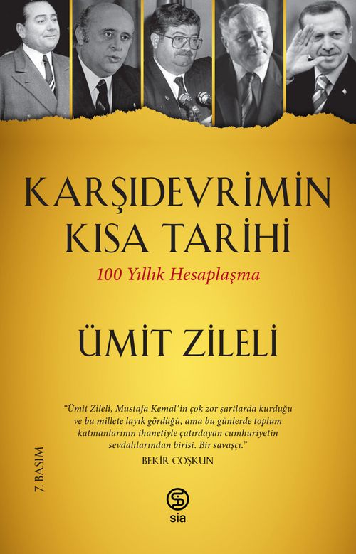 Karşıdevrimin Kısa Tarihi & 100 Yıllık Hesaplaşma