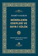 Müridlerin Edepleri ve Seyr-i Sülûk