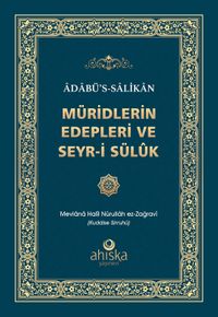 Müridlerin Edepleri ve Seyr-i Sülûk