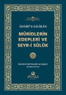 Müridlerin Edepleri ve Seyr-i Sülûk