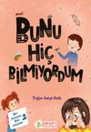 Bunu Hi&ccedil; Bilmiyordum / Bir Mucize Bin Mucize 2